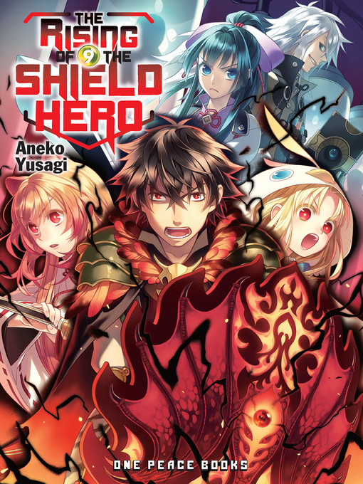 Title details for The Rising of the Shield Hero, Volume 9 by Aneko Yusagi - Available